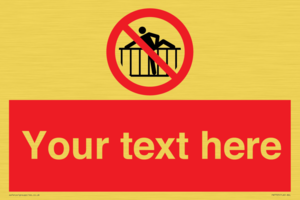 Custom prohibition do not cross barrier